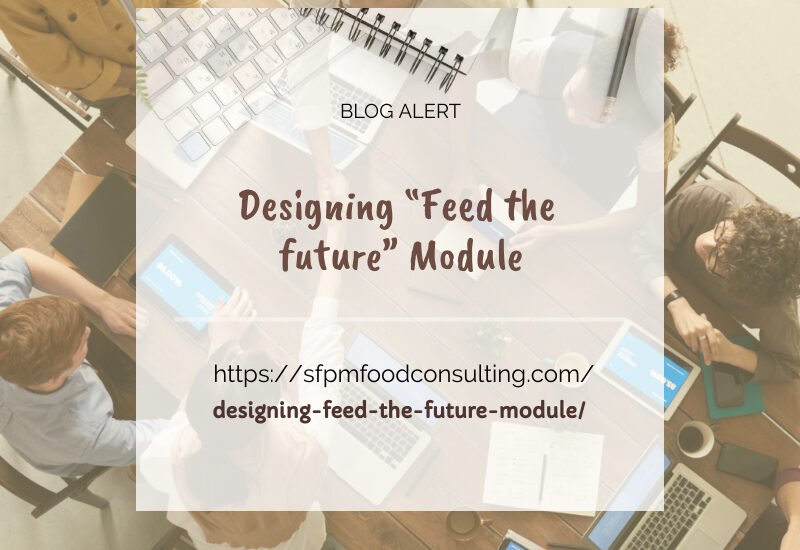 Learn about Designing feed the future by SFPM consulting.