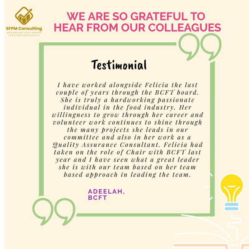 Graphic testimonial poster featuring a quote from Adeelah, a volunteer at BCFQT, expressing gratitude to Felicia for her contributions in the food industry and SQF program consulting.