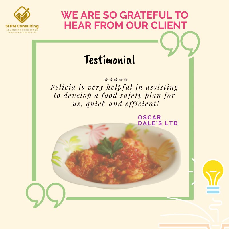 Graphic testimonial with a quote praising Felicia's assistance in developing an SQF program, featuring an image of meatballs in sauce, and the logo of Oscar Dale's Ltd.