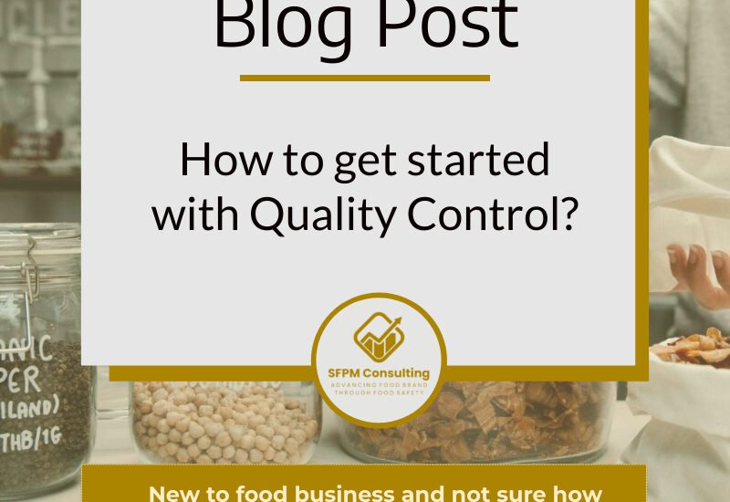 How to get started with Quality Control by SFPM Consulting