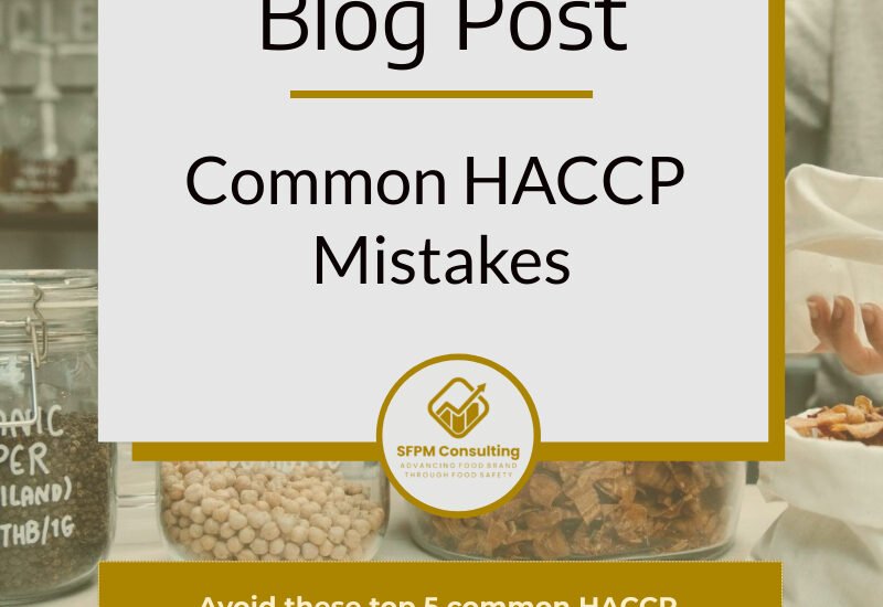 SFPM Consulting present Common HACCP 错误 blog