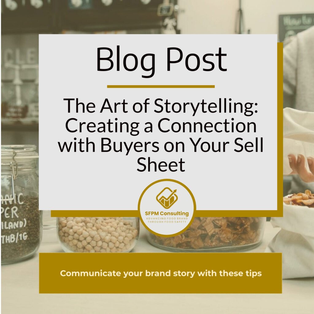 SFPM Consulting present The Art of Storytelling Creating a Connection with Buyers on Your Sell Sheet blog