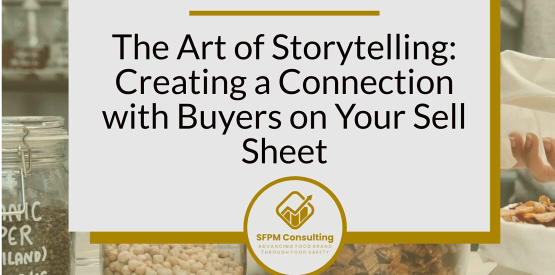 SFPM Consulting present The Art of Storytelling Creating a Connection with Buyers on Your Sell Sheet blog