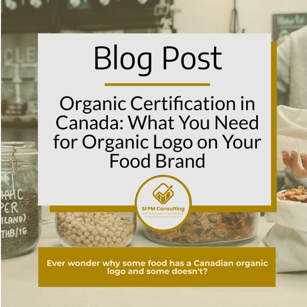 SFPM Consulting present the What You Need for Organic Logo on Your Food Brand blog.