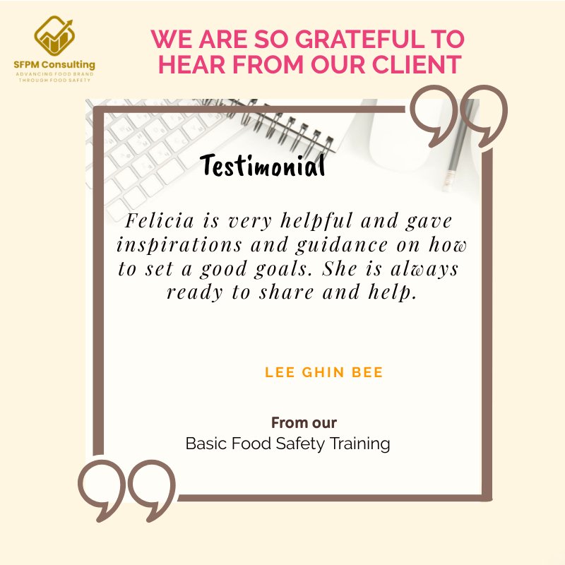 A promotional image featuring a client testimonial for SFPM Consulting, praising Felicia's helpfulness and guidance in basic food safety training with the SQF program.